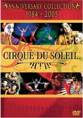 Cirque Du Soleil - Anniversary Collection