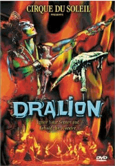 Cirque du Soleil: Dralion