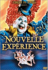 Cirque du Soleil II: A New Experience