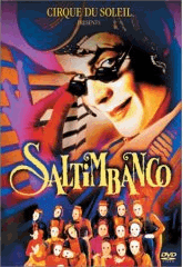 Cirque du Soleil: Saltimbanco